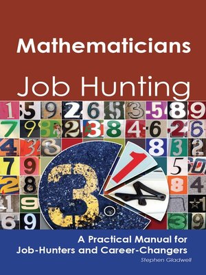 cover image of Mathematicians: Job Hunting - A Practical Manual for Job-Hunters and Career Changers